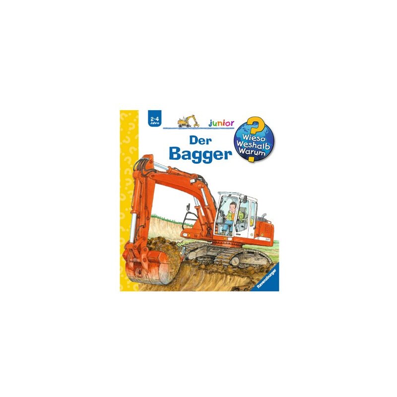 Kinderbuch Der Bagger / Wieso Weshalb Warum Junior RAVENSBURGER