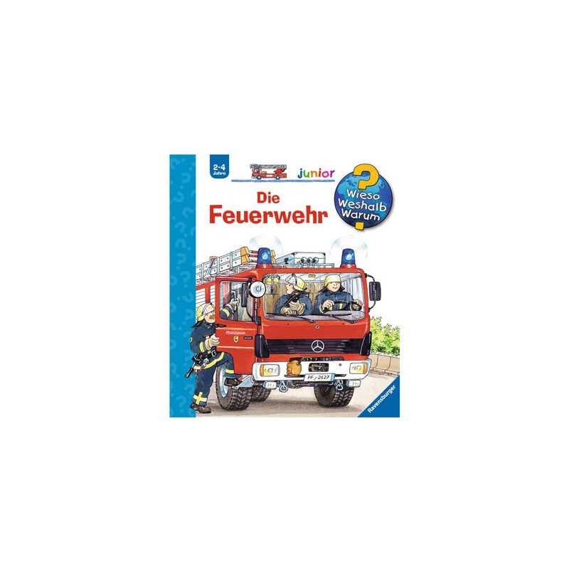 RAVENSBURGER Kinderbuch Die Feuerwehr / Wieso Weshalb Warum Junior