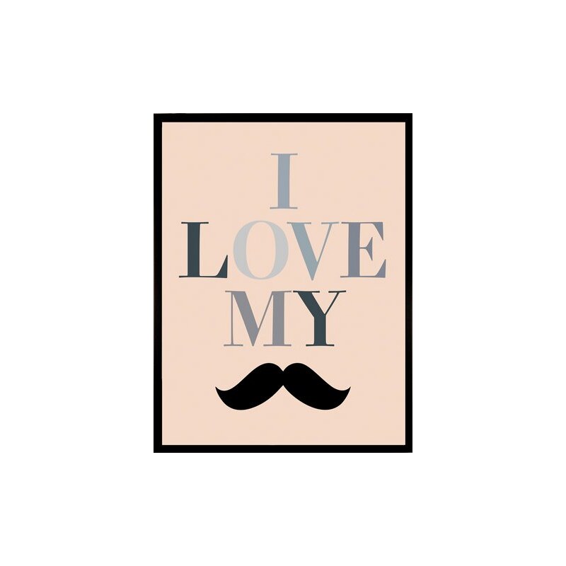 HOME AFFAIRE gerahmter Kunstdruck Love Moustache 33/43 cm natur