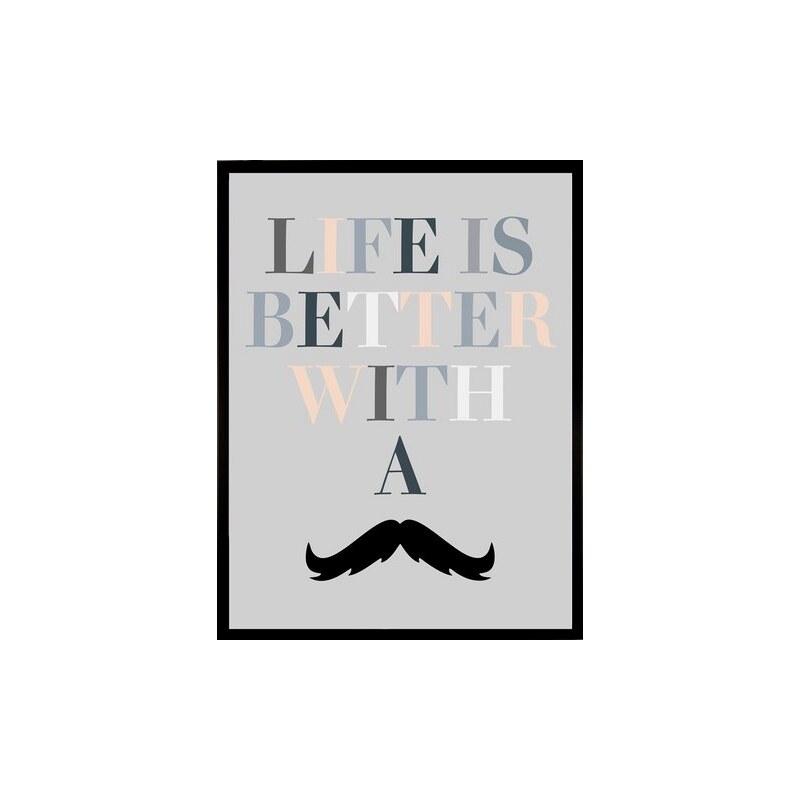 gerahmter Kunstdruck Life with a Moustache 33/43 cm HOME AFFAIRE grau