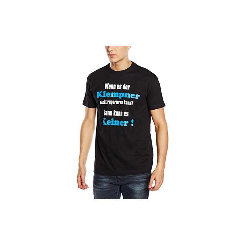 Coole-Fun-T-Shirts Herren T-Shirt Klempner T-shirt - Wenn Es der Klempner Nicht Reparieren Kann ? Dann Kann Es Keiner !