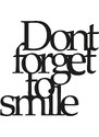 ABERTO DESIGN Wanddekor "Don't Forget To Smile" - (B)70 x (H)67 cm | onesize
